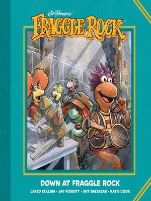 cover image of Down at Fraggle Rock